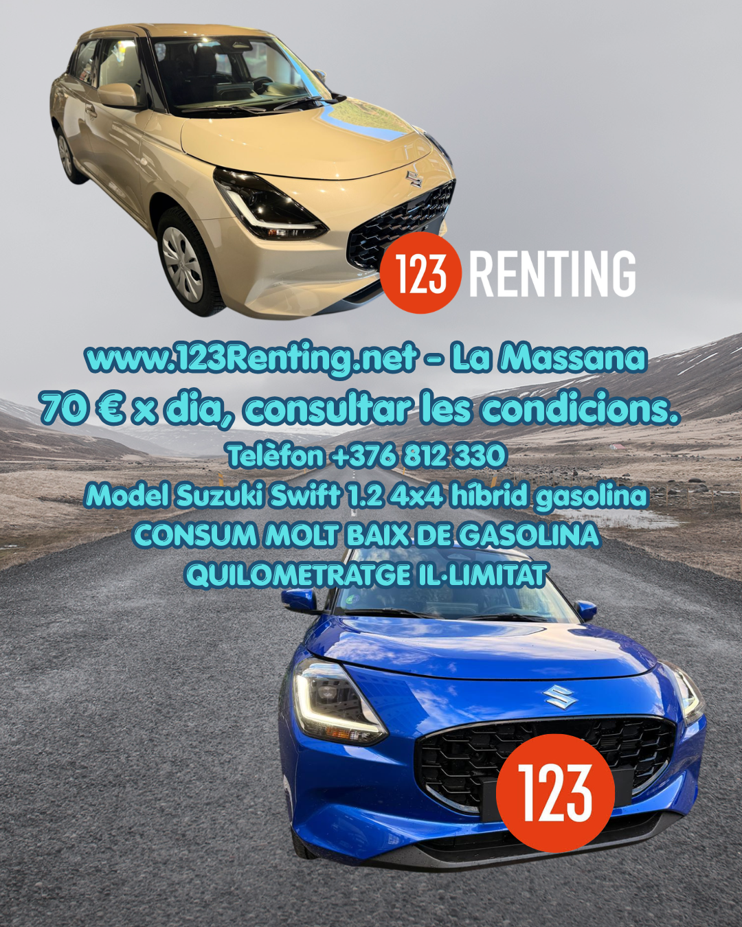 🚗💨 A 123Renting.net conduir és llibertat… i amb quilometratge IL·LIMITAT encara més! Si necessites un bon cotxe de lloguer a Andorra, tenim l’opció ideal per a tu: 🔥 Suzuki Swift 1.2 4x4 híbrid gasolina * Consum molt baix * Tracció 4x4 * Perfecte per ciutat i muntanya * I sí… QUILOMETRATGE IL·LIMITAT Tot això per només 70 € al dia (consulta condicions). Lloga, condueix i gaudeix sense límits. 📍 La Massana – Andorra 📞 +376 812 330 🌐 www.123Renting.net El teu viatge comença aquí. #123Renting #LloguerDeCotxesAndorra #QuilometratgeIllimitat #AndorraLaMassana #SuzukiSwift Si necessites un bon cotxe de lloguer a Andorra, tenim l’opció ideal per a tu Suzuki Swift 1.2 4x4 híbrid gasolina 123 Renting a La Massana Andorra